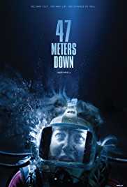 47 Metres Down 2017 Movie